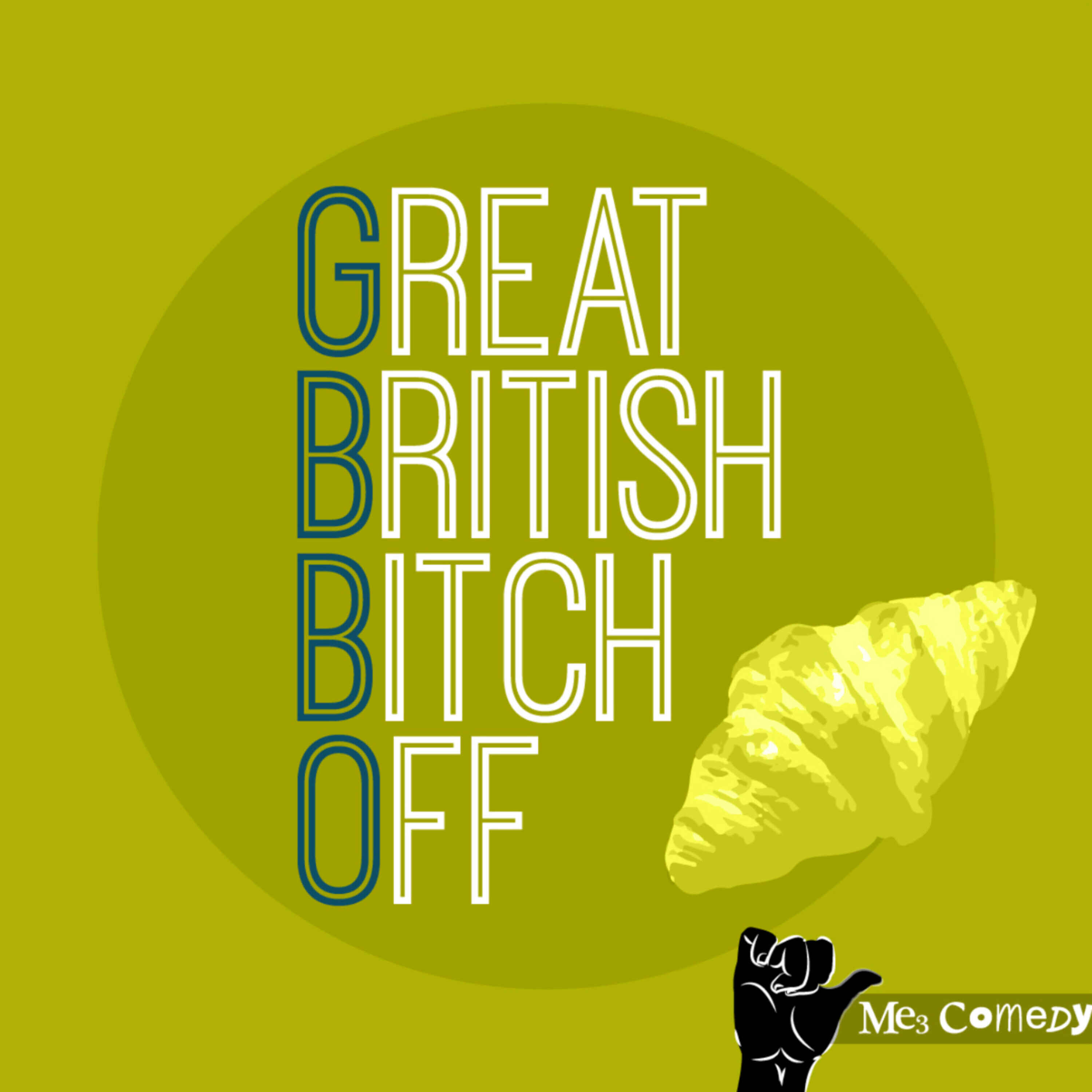 Great British Bitch Off